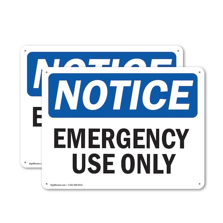 Signmission Emergency Use Only, 14 in W x Rectangle, Plastic OS-2PACK-NS-P-1014-L-11927